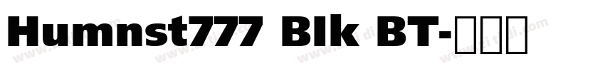 Humnst777 BIk BT字体转换